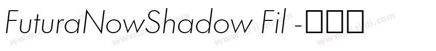 FuturaNowShadow Fil 字体转换